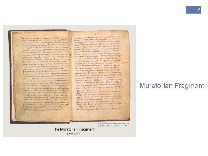 15 + Muratorian Fragment 