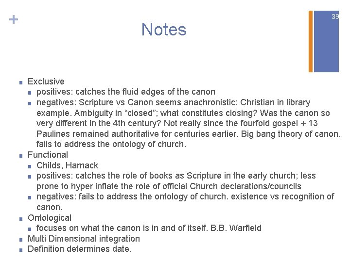 + Notes ■ ■ ■ 39 Exclusive ■ positives: catches the fluid edges of
