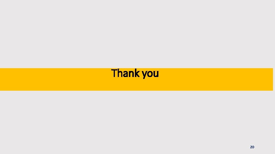 Thank you 20 