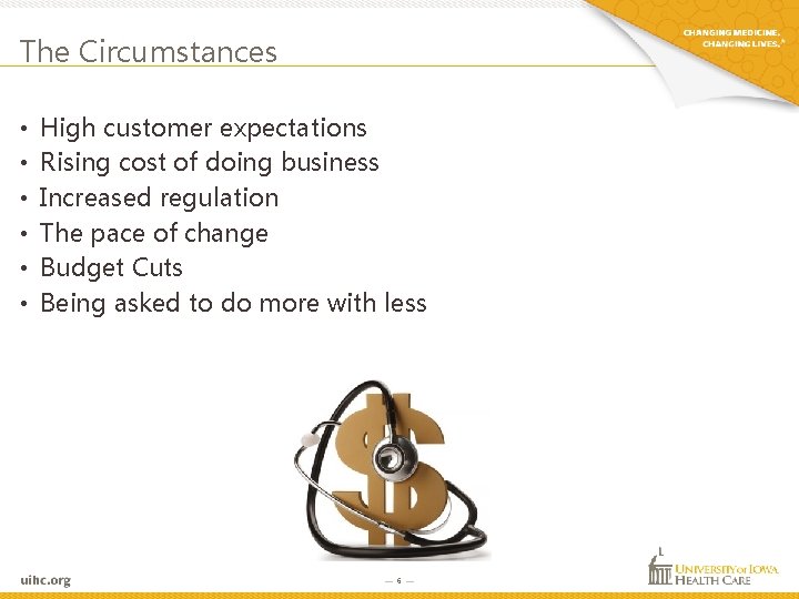 The Circumstances • • • High customer expectations Rising cost of doing business Increased The Circumstances • • • High customer expectations Rising cost of doing business Increased