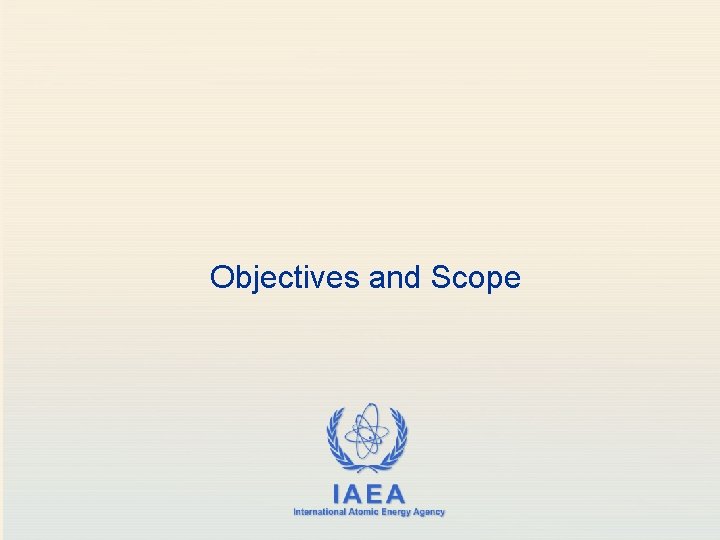 Objectives and Scope 