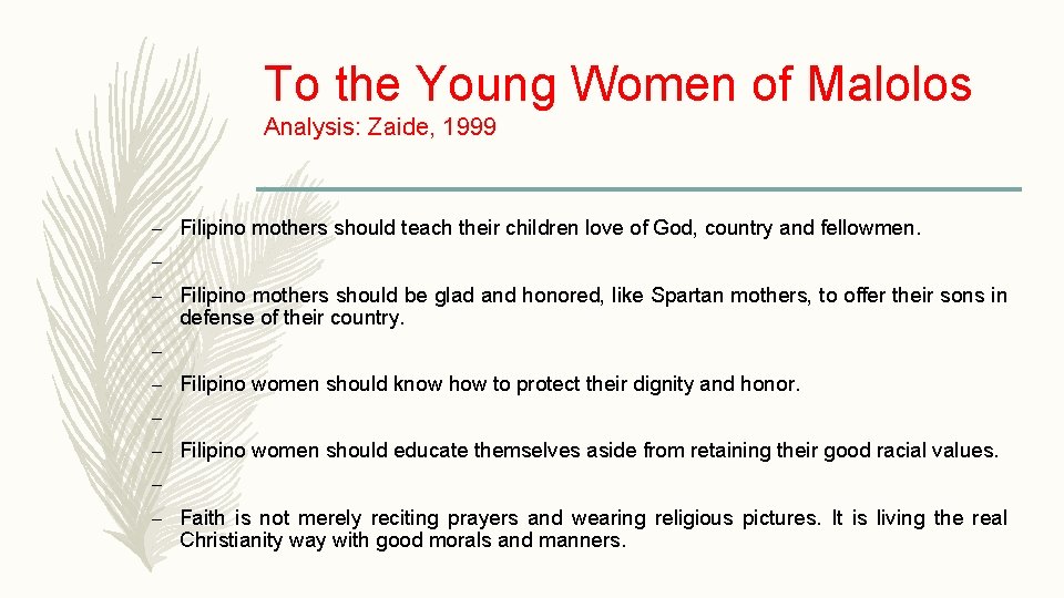 To the Young Women of Malolos Analysis: Zaide, 1999 – Filipino mothers should teach