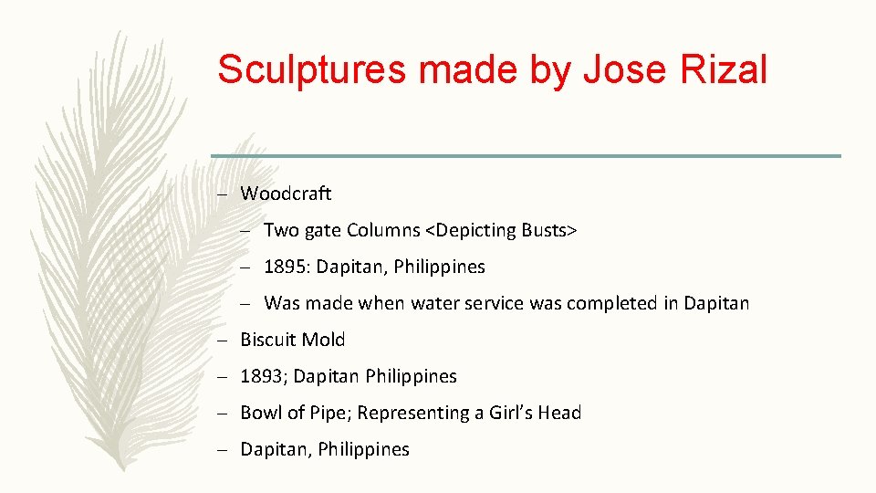 Sculptures made by Jose Rizal – Woodcraft – Two gate Columns <Depicting Busts> –