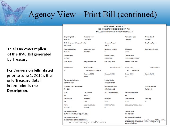 Agency View – Print Bill (continued) This is an exact replica of the IPAC Agency View – Print Bill (continued) This is an exact replica of the IPAC