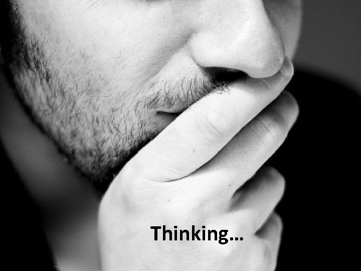 Thinking… 