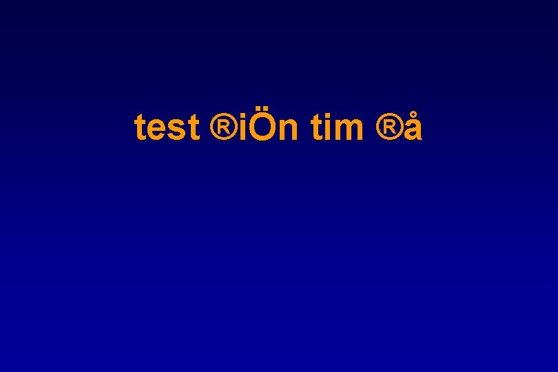 test ®iÖn tim ®å 