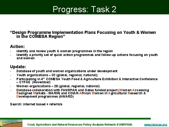 Progress: Task 2 “Design Programme Implementation Plans Focusing on Youth & Women in the