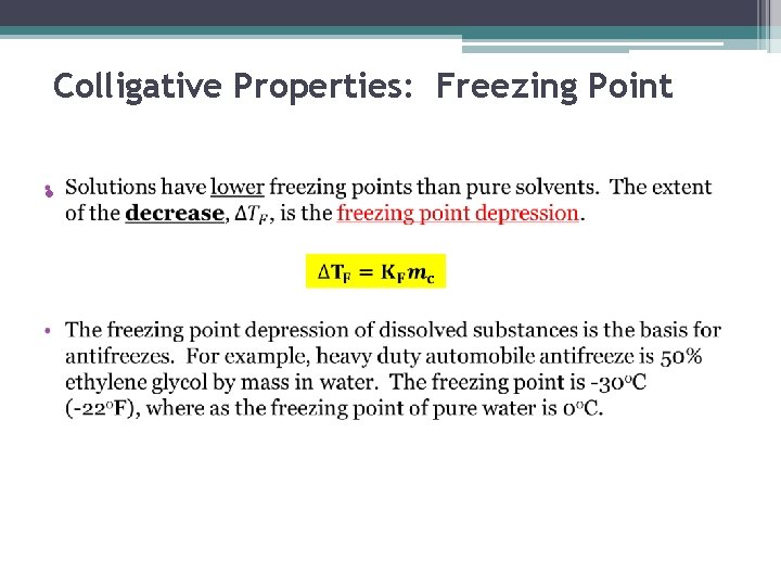 Colligative Properties: Freezing Point • 