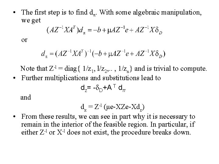  • The first step is to find dπ. With some algebraic manipulation, we