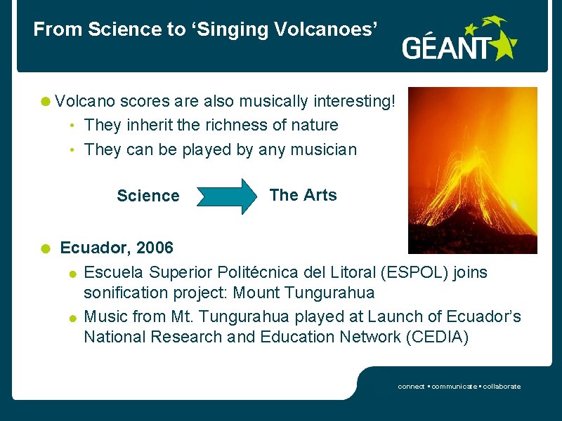 From Science to ‘Singing Volcanoes’ Volcano scores are also musically interesting! • They inherit