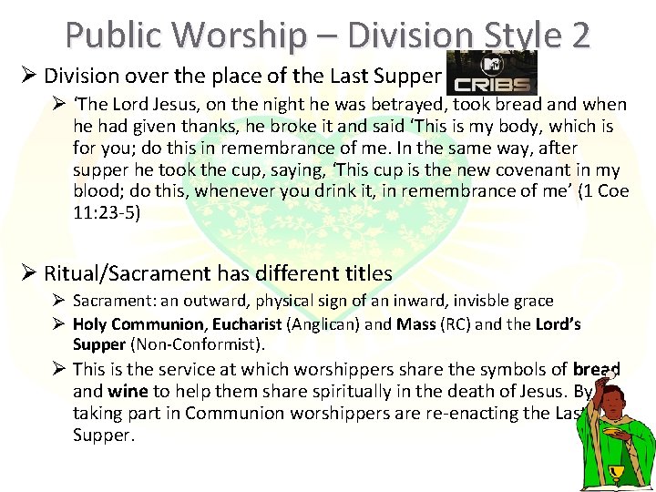 Public Worship – Division Style 2 Ø Division over the place of the Last Public Worship – Division Style 2 Ø Division over the place of the Last