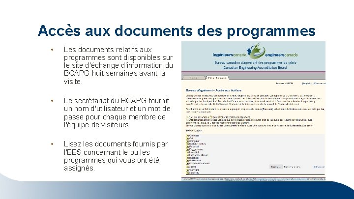 Accès aux documents des programmes • • • Les documents relatifs aux programmes sont