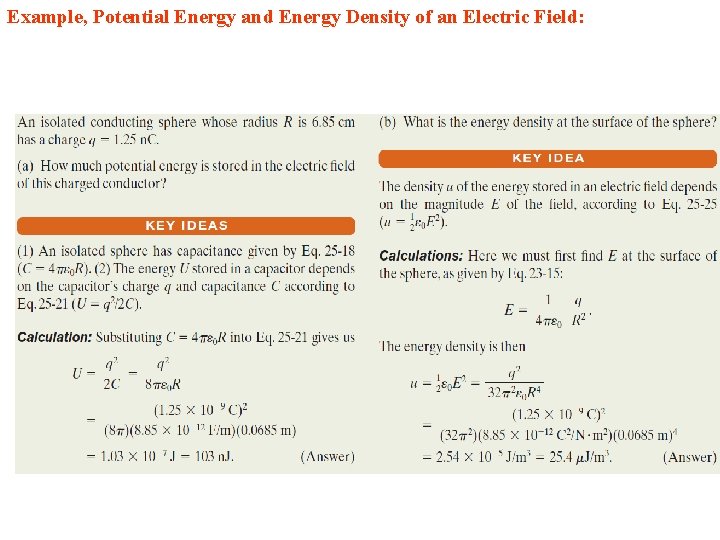 Example, Potential Energy and Energy Density of an Electric Field: Example, Potential Energy and Energy Density of an Electric Field:
