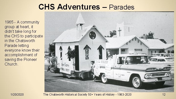 CHS Adventures – Parades 1965 - A community group at heart, it didn’t take