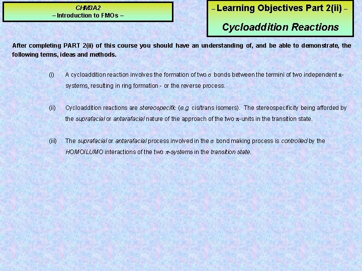 CHM 3 A 2 – Introduction to FMOs – – Learning Objectives Part 2(ii)