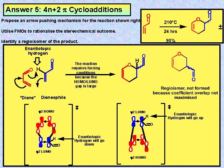 Answer 5: 4 n+2 Cycloadditions Propose an arrow pushing mechanism for the reaction shown