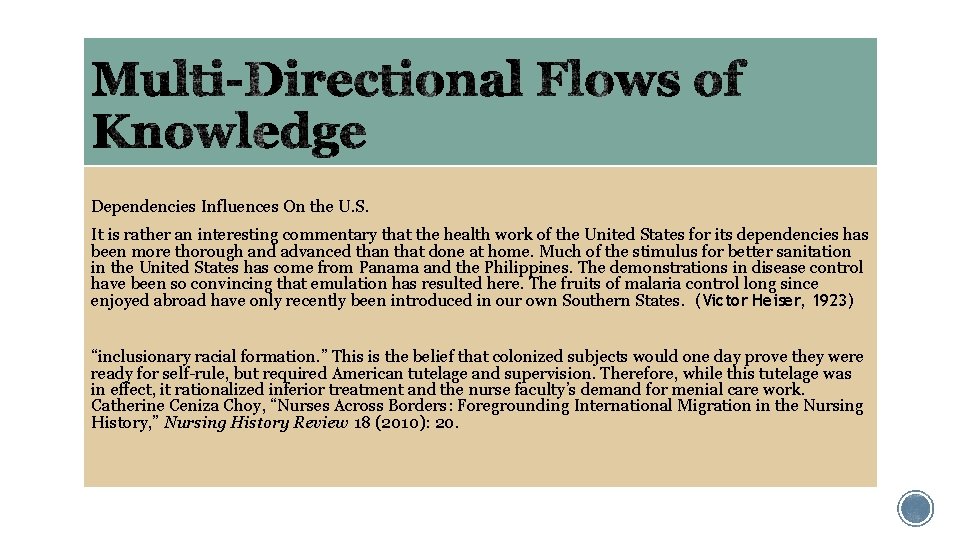 Dependencies Influences On the U. S. It is rather an interesting commentary that the