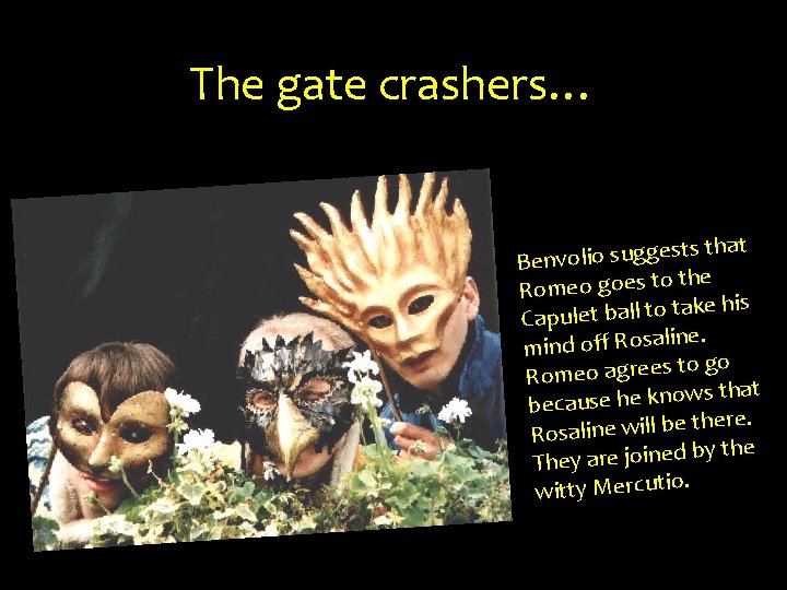 The gate crashers… that s e g g u s o li o v