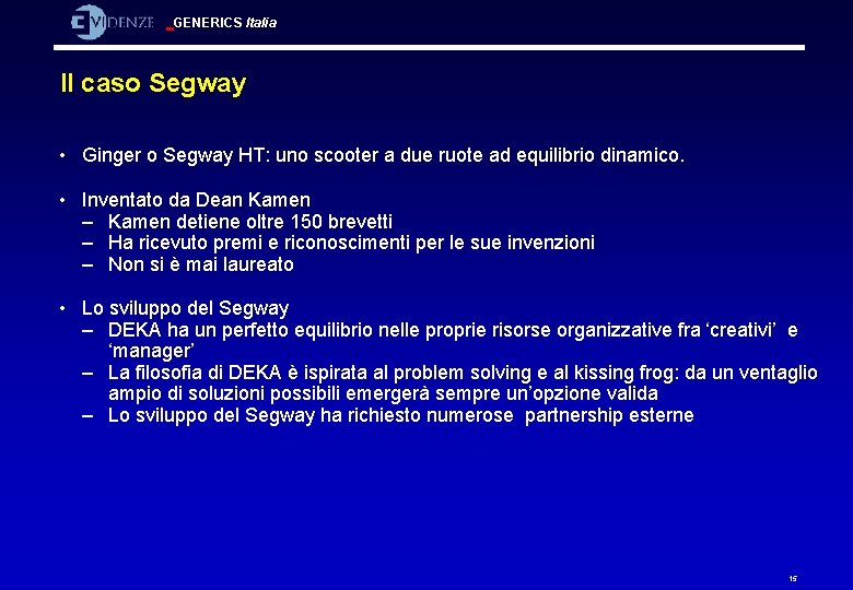 GENERICS Italia Il caso Segway • Ginger o Segway HT: uno scooter a due