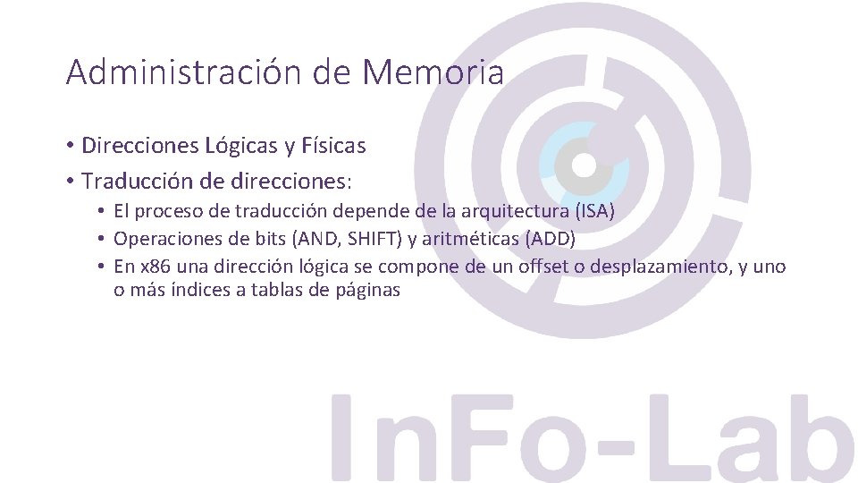 Administración de Memoria • Direcciones Lógicas y Físicas • Traducción de direcciones: • El