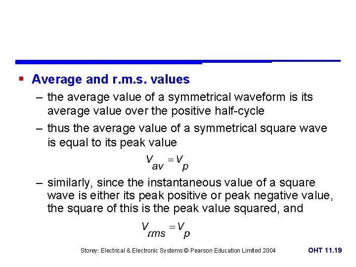 § Average and r. m. s. values – the average value of a symmetrical