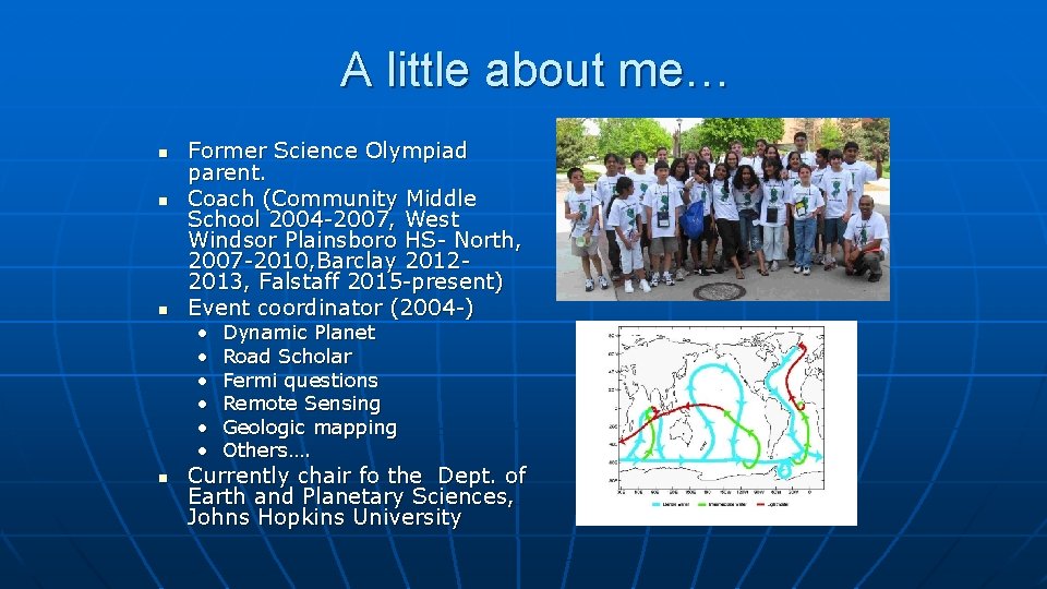 A little about me… n n n Former Science Olympiad parent. Coach (Community Middle