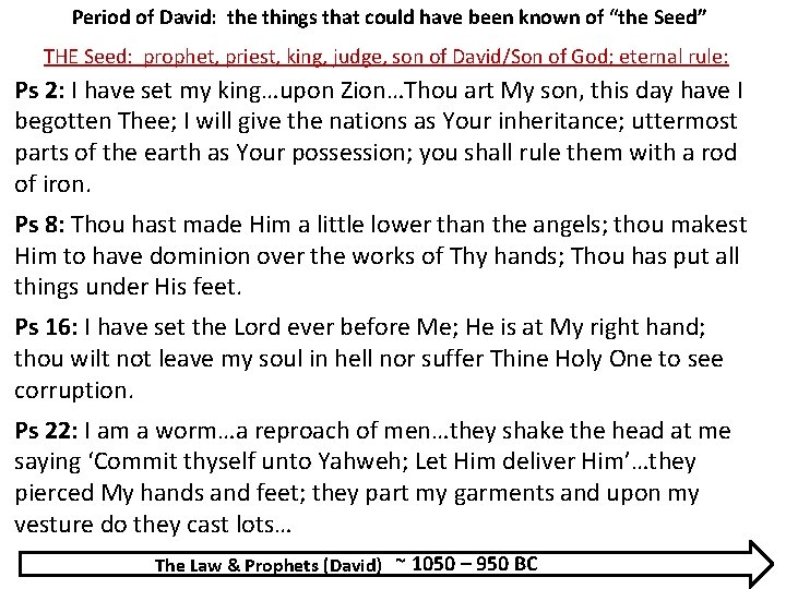 Period of David: the things that could have been known of “the Seed” THE Period of David: the things that could have been known of “the Seed” THE