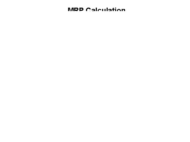 MRP Calculation 25 