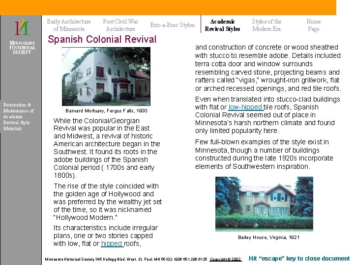 Early Architecture of Minnesota Post Civil War Architecture Bric-a-Brac Styles Spanish Colonial Revival Restoration Early Architecture of Minnesota Post Civil War Architecture Bric-a-Brac Styles Spanish Colonial Revival Restoration