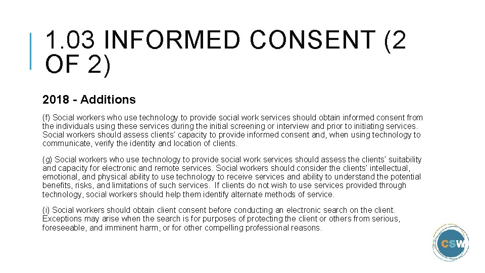 1. 03 INFORMED CONSENT (2 OF 2) 2018 - Additions (f) Social workers who