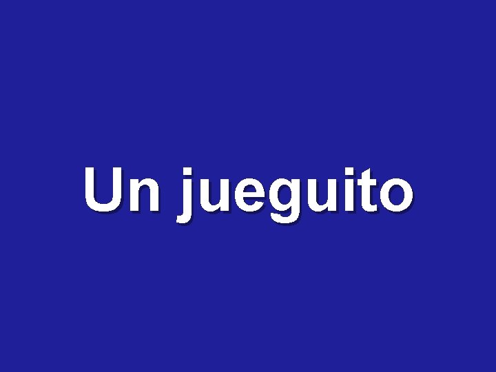 Un jueguito 