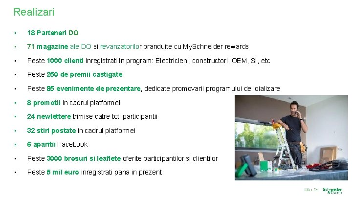 Realizari • 18 Parteneri DO • 71 magazine ale DO si revanzatorilor branduite cu