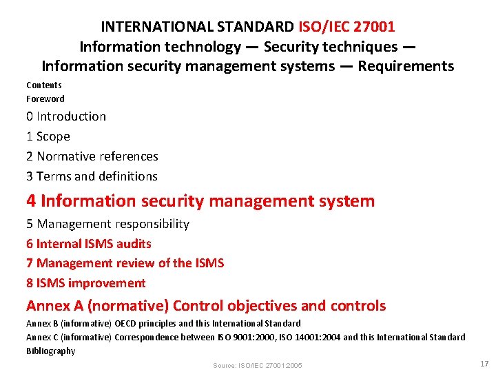 INTERNATIONAL STANDARD ISO/IEC 27001 Information technology — Security techniques — Information security management systems