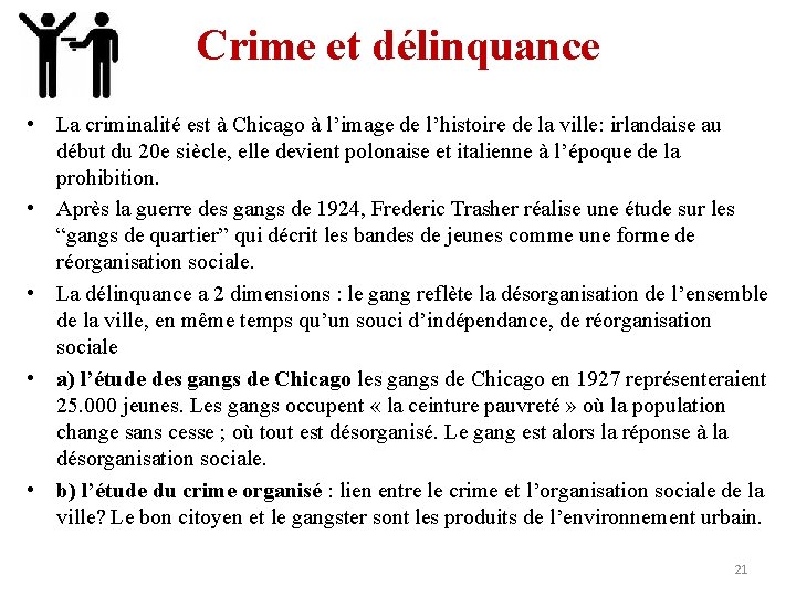 Crime et délinquance • La criminalité est à Chicago à l’image de l’histoire de