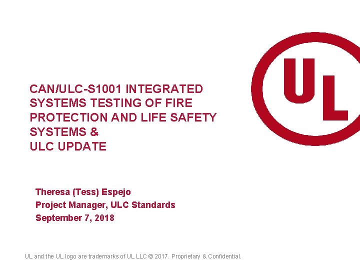 CAN/ULC-S 1001 INTEGRATED SYSTEMS TESTING OF FIRE PROTECTION AND LIFE SAFETY SYSTEMS & ULC