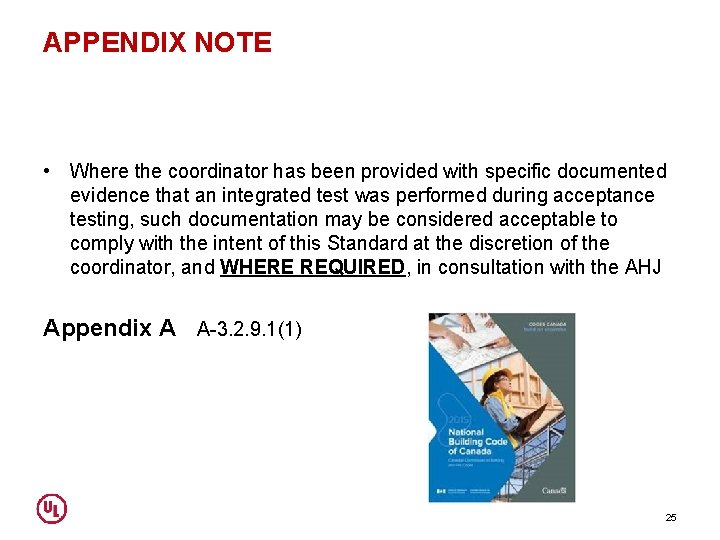 APPENDIX NOTE • Where the coordinator has been provided with specific documented evidence that
