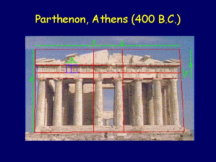 Parthenon, Athens (400 B. C. ) 