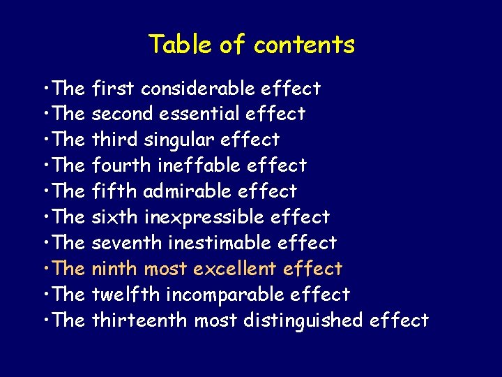 Table of contents • The first considerable effect • The second essential effect •