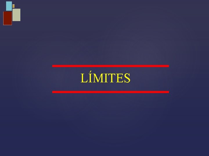 LÍMITES 