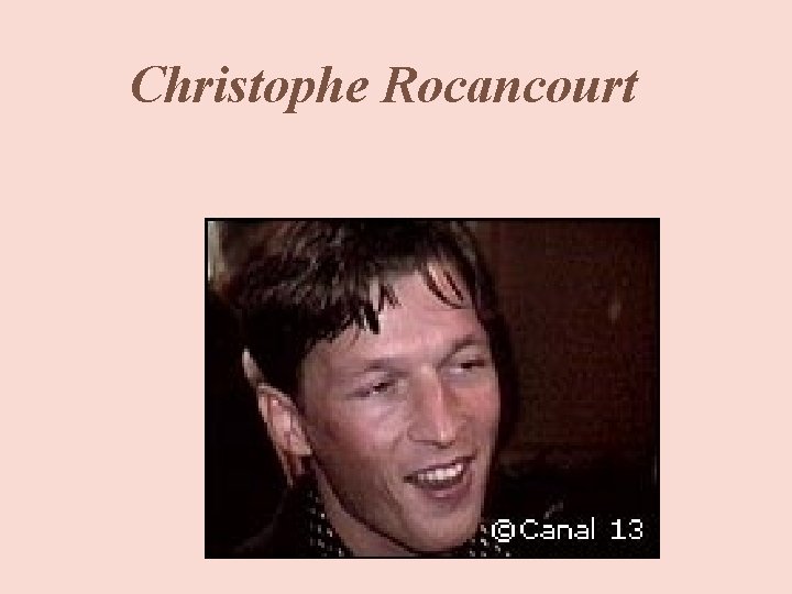 Christophe Rocancourt 