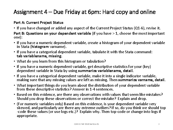 Assignment 4 – Due Friday at 6 pm: Hard copy and online Part A: