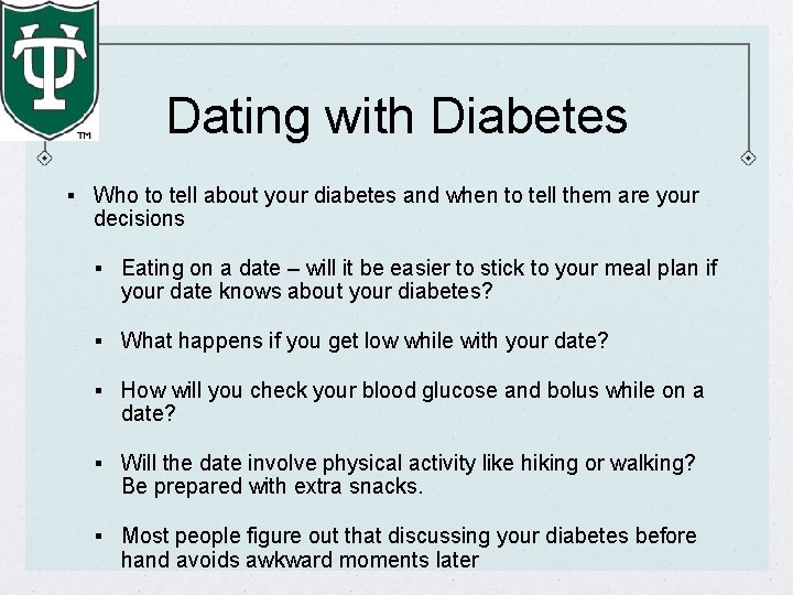 Dating with Diabetes § Who to tell about your diabetes and when to tell