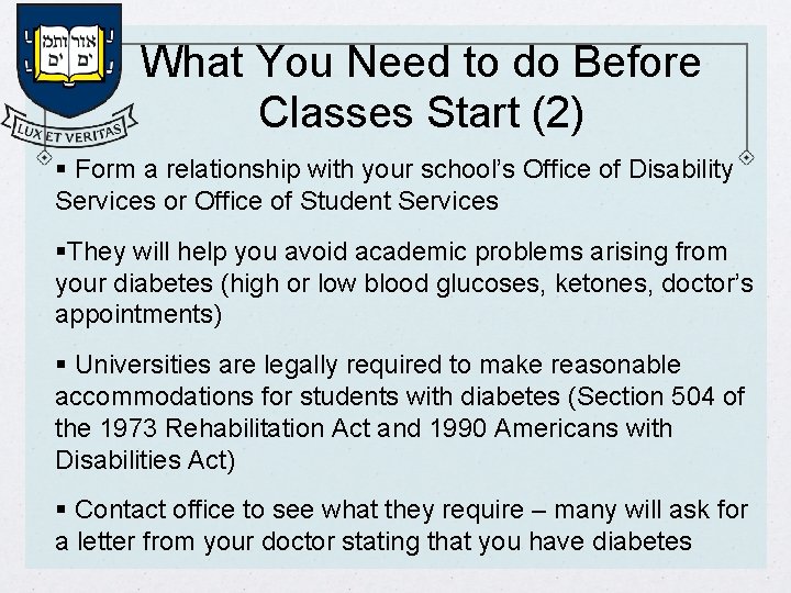 What You Need to do Before Classes Start (2) § Form a relationship with