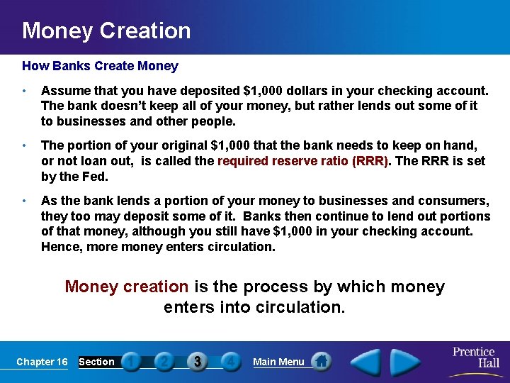 Money Creation How Banks Create Money • Assume that you have deposited $1, 000