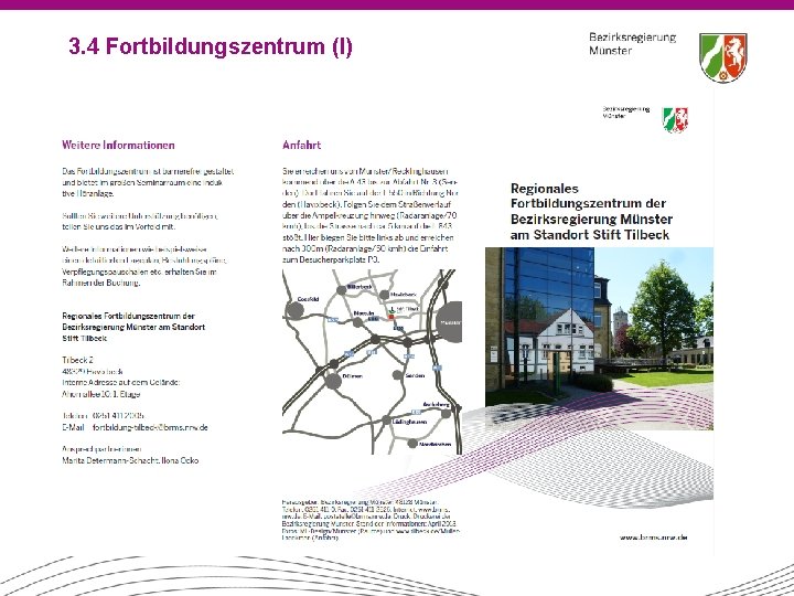 3. 4 Fortbildungszentrum (I) 