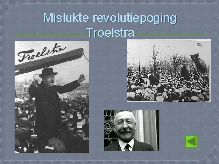 Mislukte revolutiepoging Troelstra 