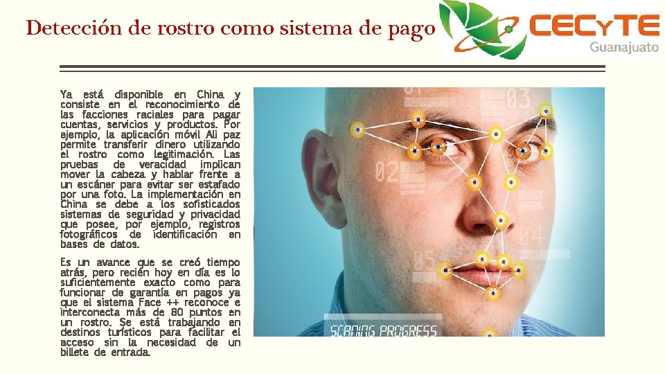 Detección de rostro como sistema de pago Ya está disponible en China y consiste