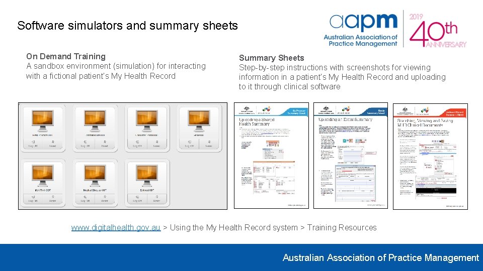 Software simulators and summary sheets On Demand Training A sandbox environment (simulation) for interacting Software simulators and summary sheets On Demand Training A sandbox environment (simulation) for interacting