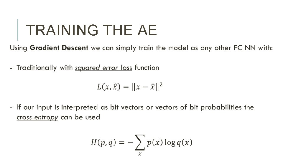 TRAINING THE AE 