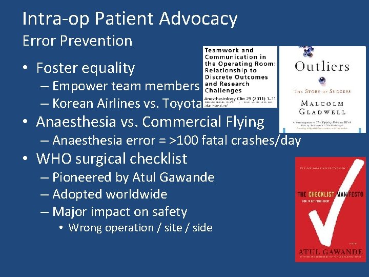 Intra-op Patient Advocacy Error Prevention • Foster equality – Empower team members – Korean